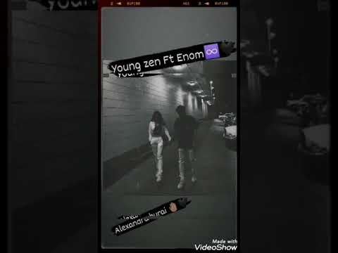 Young zen Ft Enom 🖤❤️