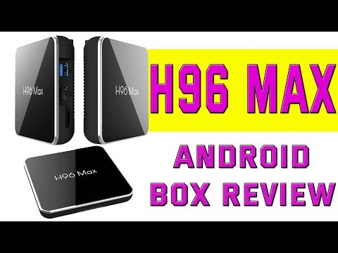 H96 Max X2  Android Box  |  Android 8.1  |  I Think I Like This 1