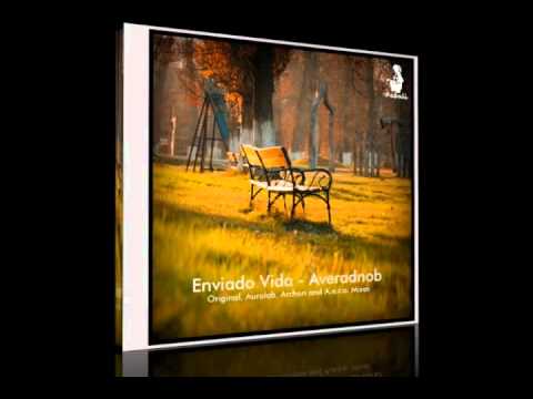 Enviado Vida - Averadnob (A.e.r.o. Chillout Mix)