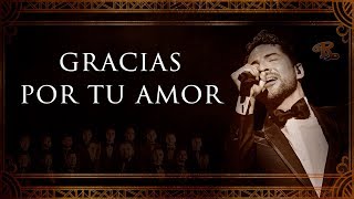 Gracias Por Tu Amor - Banda El Recodo ft David Bisbal
