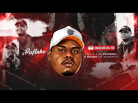 MEGA DO EMPURRA - POSSO TE EMPURRA ( DJ Pufinho )