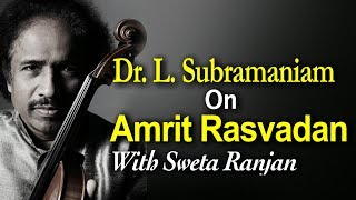 Doctor Subramaniam gave up his medicine career to follow his heart