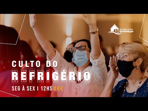 Culto Do Refrigério 12h - Pr Roberto - 25/08/2022