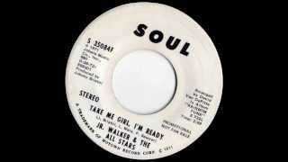 JR Walker ~ take me girl I'm ready