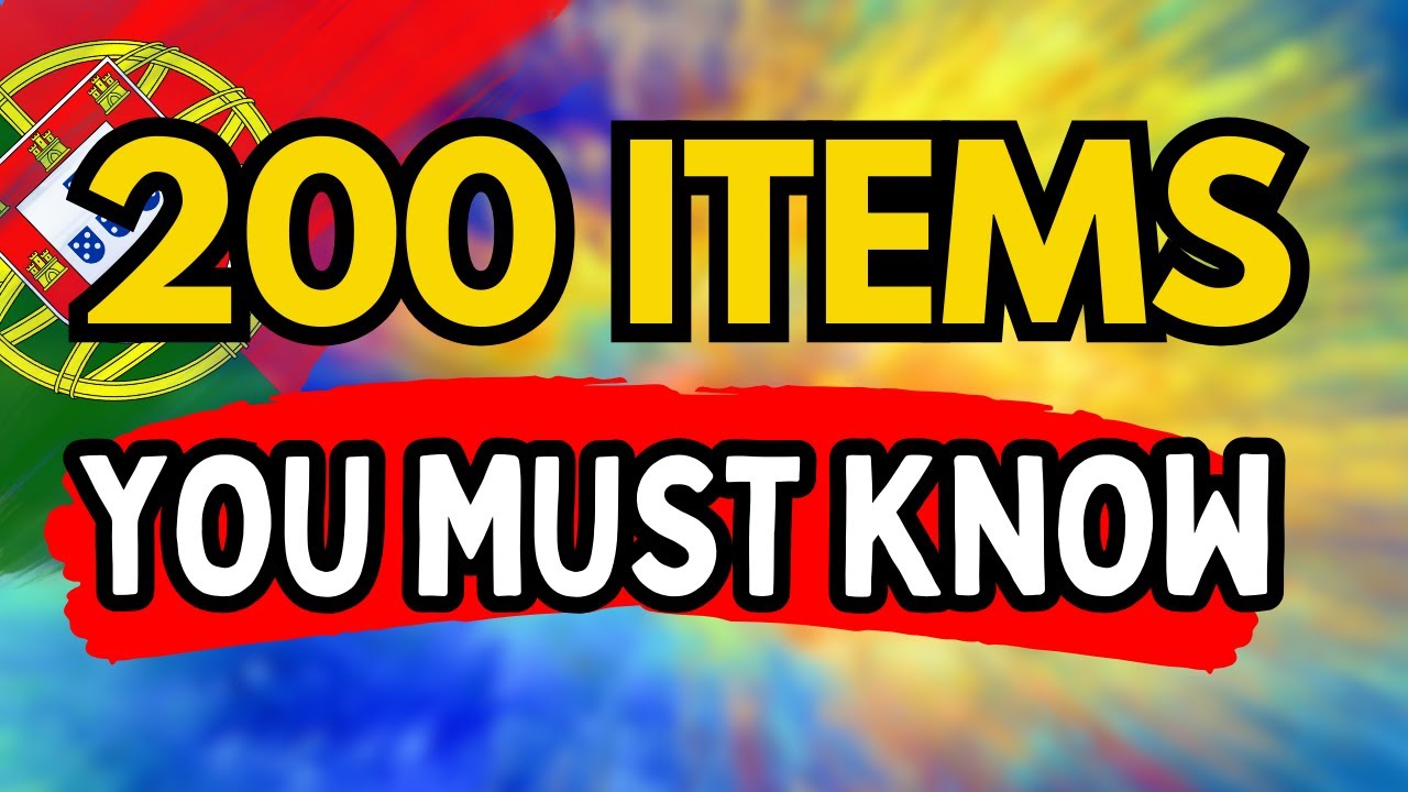 200 Common Items Every Portuguese BEGINNER Must Know | (2+ Hours!)