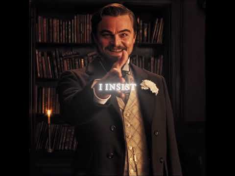 Dr. King Schultz - "If You Insist"