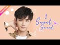 ENG SUB Sweet Sweet EP01 Zhao Yiqin Ding Yiyi Fresh Drama