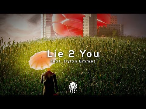 Leonell Cassio - Lie 2 You (ft Dylan Emmet) ☂  [Royalty Free/Free To Use]