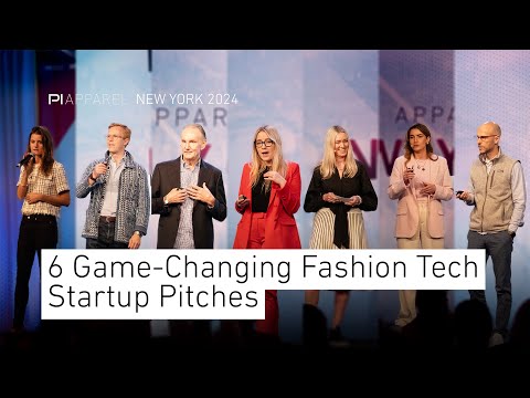 6 Game-Changing Fashion Tech Startup Pitches | PI Apparel