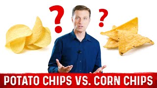 Potato Chips vs. Corn Chips: What