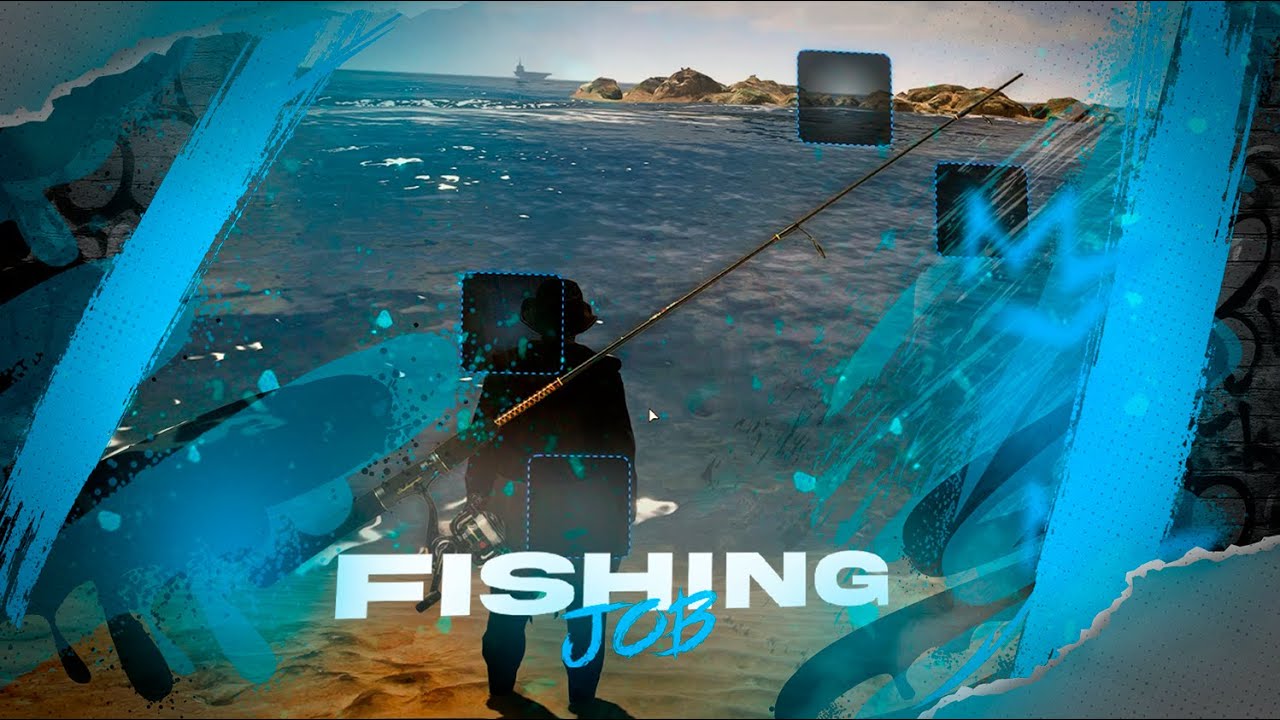 Fishing Job — video