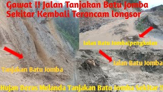 Download lagu Batu Jomba Terbaru ll Sore Ini Jalan Batu Jomba Dan Sekitar Terancam Longsor Kembali Setelah Hujan mp3 Download lagu Batu Jomba Terbaru ll Sore Ini Jalan Batu Jomba Dan Sekitar Terancam Longsor Kembali Setelah Hujan mp3