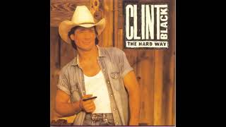 Clint Black - Burn One Down
