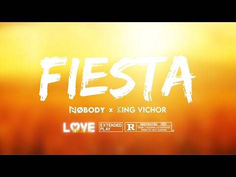 Fiesta - Nøbody DK x VICHOR (Official Lyrics Video)