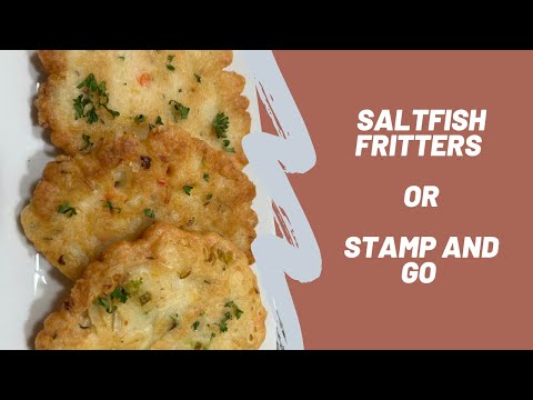How to make Crispy Saltfish Fritters or Stamp and Go