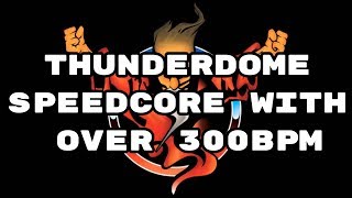Download lagu Thunderdome Speedcore with over 300BPM / Speedmix / Hardcore / Terror / Frenchcore / Uptempo mp3