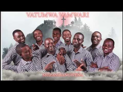 VATUMWA VAMWARI - MUSAMBANGWENA