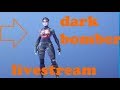 Dark bomber is uit!!  - Fortnite battle royale livestream