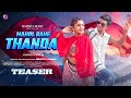 Mahol Rahe Thanda New Nagpuri Song 2025 Nagpuri Video Abhishek Rimjhim Pankaj Chinta