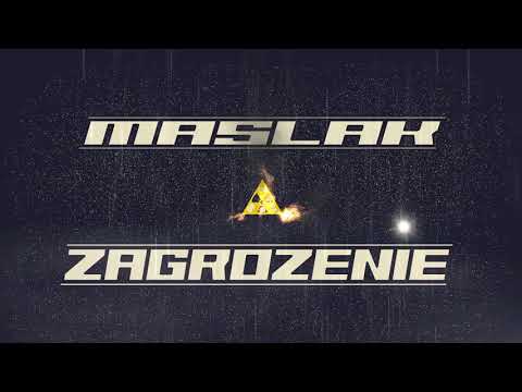 Maślak - "Zagrożenie" (prod. by OGKING)
