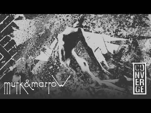 Video thumbnail for Murk & Marrow