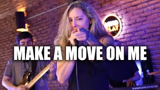 The Olivia Newton Band - Make A Move On Me (cover)