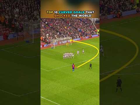 🔥 TOP 10 CURVED GOALS THAT SHOCKED THE WORLD! ⚽🌍