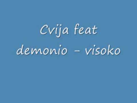 cvija ft demonio - visoko