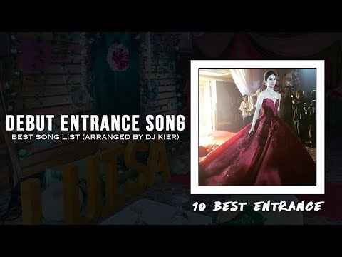 Debut - 10 Best Entrance Song (Arranged by DJ Kier)