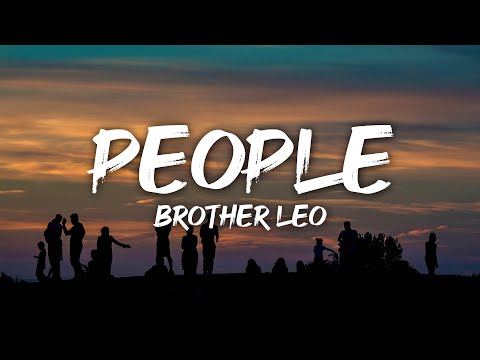 Brother Leo - People (Lyrics)