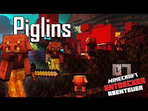 Piglins in Minecraft 1.16 | Minecraft Entdecker Abenteuer #07