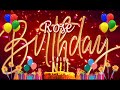 Rose Birthday Song Happy Birthday Rose