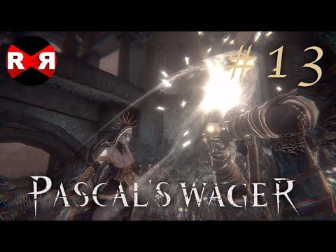 Pascal's Wager - BLESSEDLAND - Ultra Graphics Walkthrough Gameplay Part 13