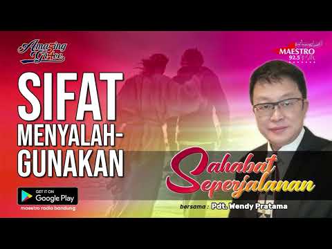 Sifat Menyalahgunakan | Sahabat Seperjalanan 1 April 2023