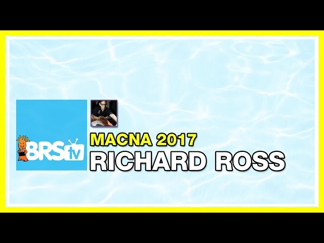 Richard Ross: The Right Kind Of Lazy | MACNA 2017
