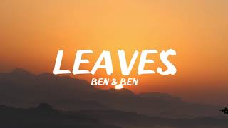 Ben&amp;Ben - Leaves (Lyrics)