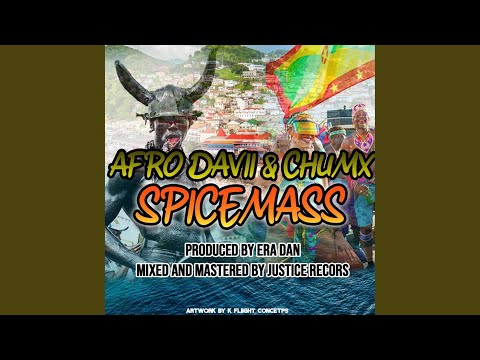 SPICEMASS (feat. afro davii)