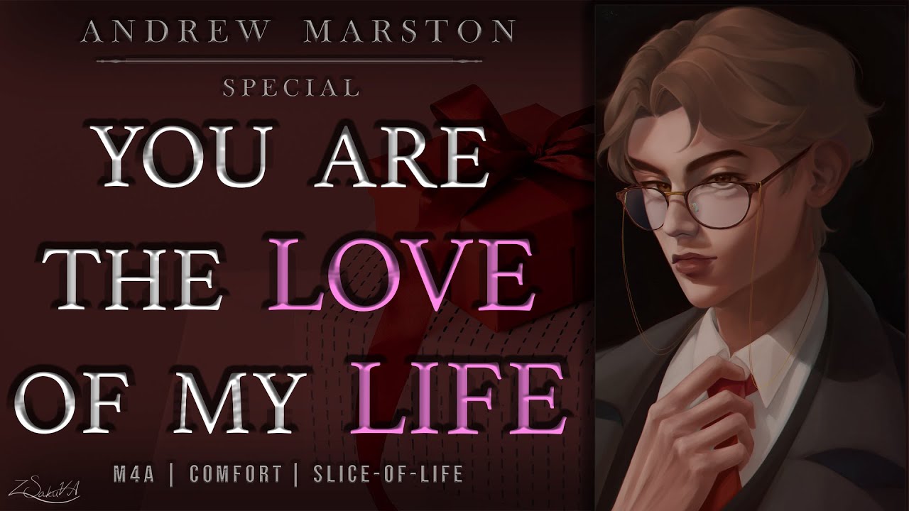 You are the Love of My Life [Special]