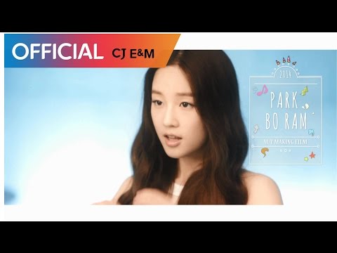 박보람 (Park Boram) - 예뻐졌다 (Feat. Zico of Block B) (BEAUTIFUL) Making Film
