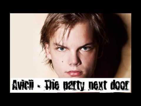 Avicii ft Taio Cruz  - The party next door