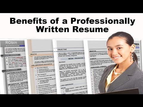 Benefits of a Professionally Written Resume