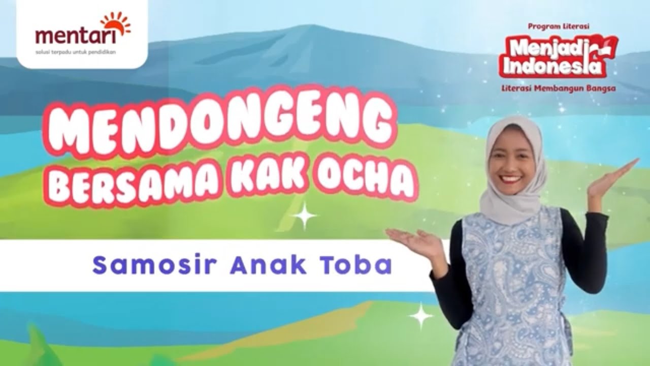 Mendongeng Bersama Kak Ocha - Samosir Anak Toba
