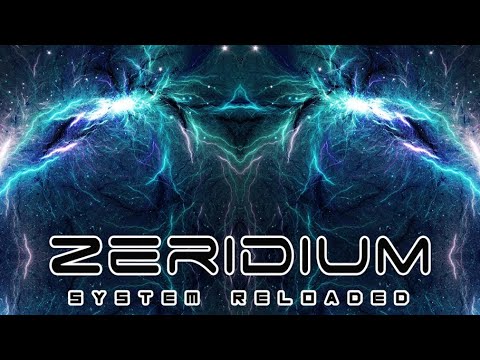 Zeridium - System Reloaded