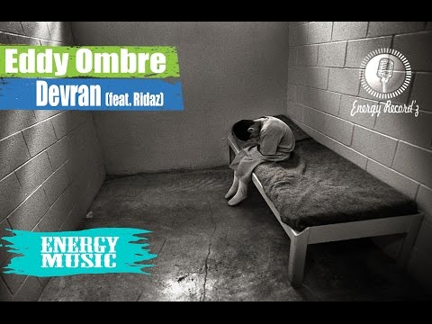 Eddy Ombre feat. Ridaz - Devran (Produced by Eddy Ombre)