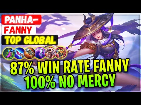 87% Win Rate Fanny 100% No Mercy [ Top Global Fanny ] PANHA- - Mobile Legends Gameplay And Build