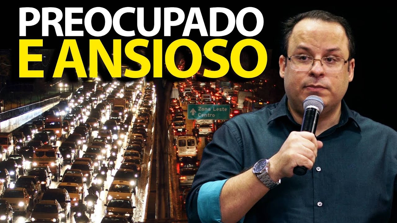 Preocupado? Cheio de ansiedade? Assista a essa pregação sobre ansiedade.