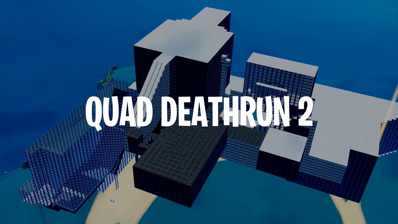 Quad Deathrun Fortnite Creative Fortnite Tracker