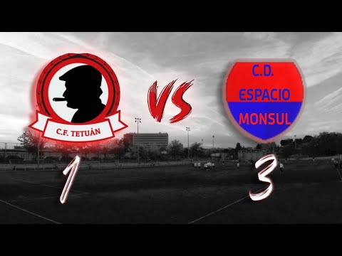 C.F. Tetuán 1 vs 4 C.D. Espacio Monsul