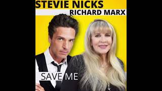 RICHARD MARX &amp; STEVIE NICKS - Save me