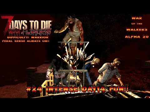 Insanely Intense & Fun Day 14 Horde! | 7 Days to Die | War of the Walkers Mod | Alpha 20 s4 ep24